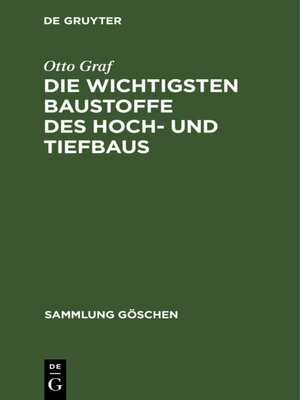 cover image of Die wichtigsten Baustoffe des Hoch- und Tiefbaus